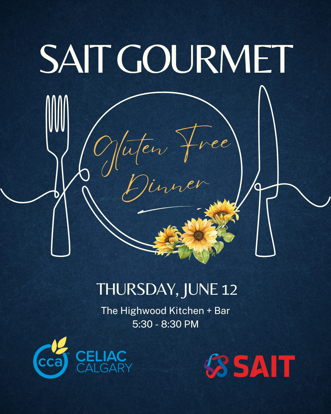 SAIT Gourmet GF Dinner (Insta Post)